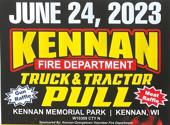 A flyer for the Kennan Fire Department Truck and Tractor Pull in Medford, Wisconsin.